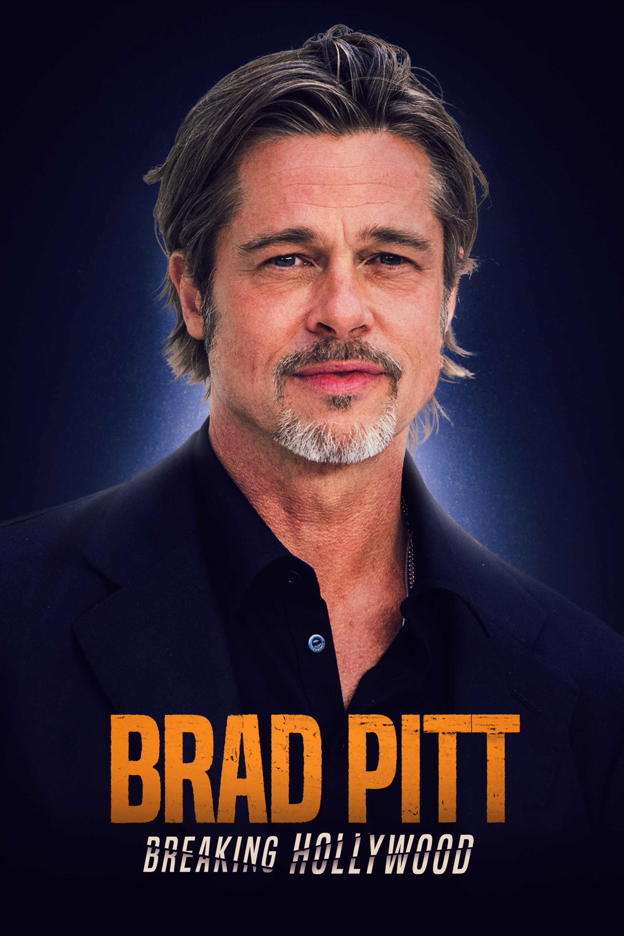 Banner Phim Siêu Sao Điện Ảnh Hollywood: Brad Pitt (Brad Pitt: Breaking Hollywood)