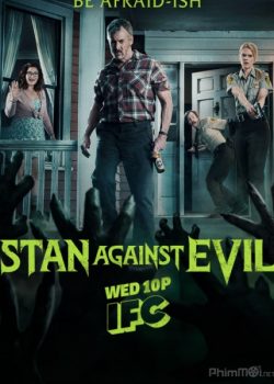 Banner Phim Stan Chống Quỷ Dữ Phần 2 (Stan Against Evil Season 2)
