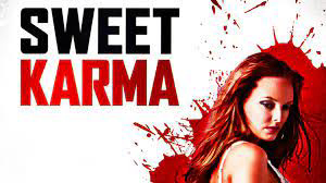 Banner Phim Sự Im Lặng Nguy Hiểm (Sweet Karma)