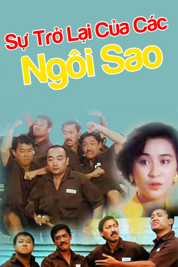 Banner Phim Sự Trở Lại Của Các Ngôi Sao (Return Of The Lucky Stars)