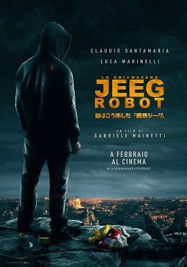 Banner Phim Sức Mạnh Siêu Năng (They Call Me Jeeg Robot)
