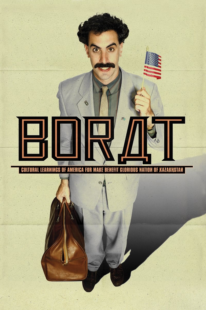 Banner Phim Tay phóng viên kỳ quái (Borat: Cultural Learnings of America for Make Benefit Glorious Nation of Kazakhstan)
