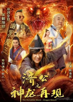 Banner Phim Tế Công Hàng Yêu 2: Thần Long Tái Xuất (The Incredible Monk 2: Dragon Return)