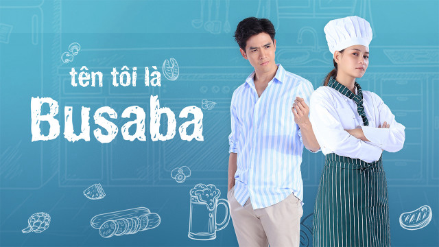 Banner Phim Tên Tôi Là Busaba (My Name Is Busaba )