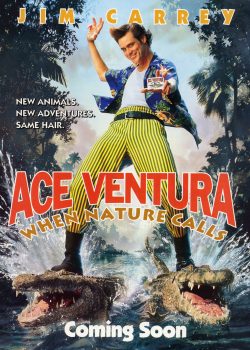 Banner Phim Thám Tử Thú Cưng: Khi Thiên Nhiên Vẫy Gọi (Ace Ventura: When Nature Calls)