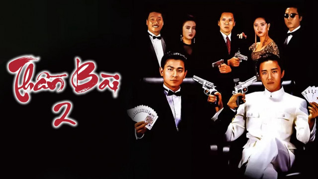 Xem Phim Thần Bài 2 (God Of Gamblers 2)