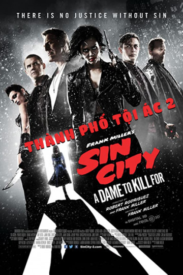 Banner Phim Thành Phố Tội Ác 2 (Sin City: A Dame to Kill for)