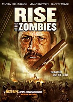 Banner Phim Thây Ma Trỗi Dậy (Rise of the Zombies)
