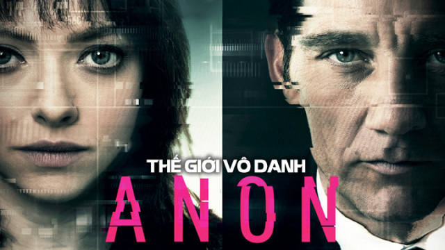 Xem Phim Thế Giới Vô Danh (Anon)