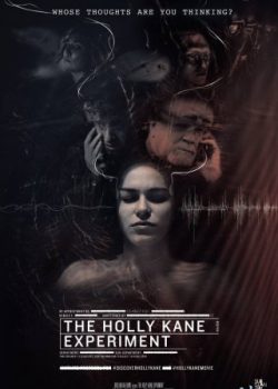 Banner Phim Thí Nghiệm Tẩy Não (The Holly Kane Experiment)