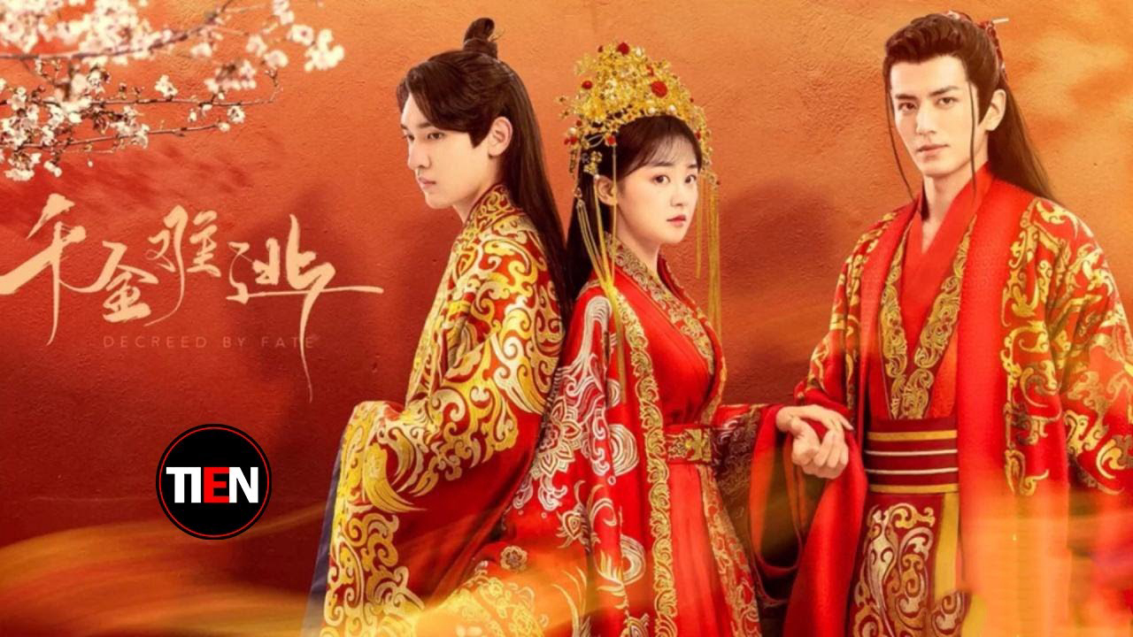 Xem Phim Thiên Kim Khó Tránh (Decreed by Fate)