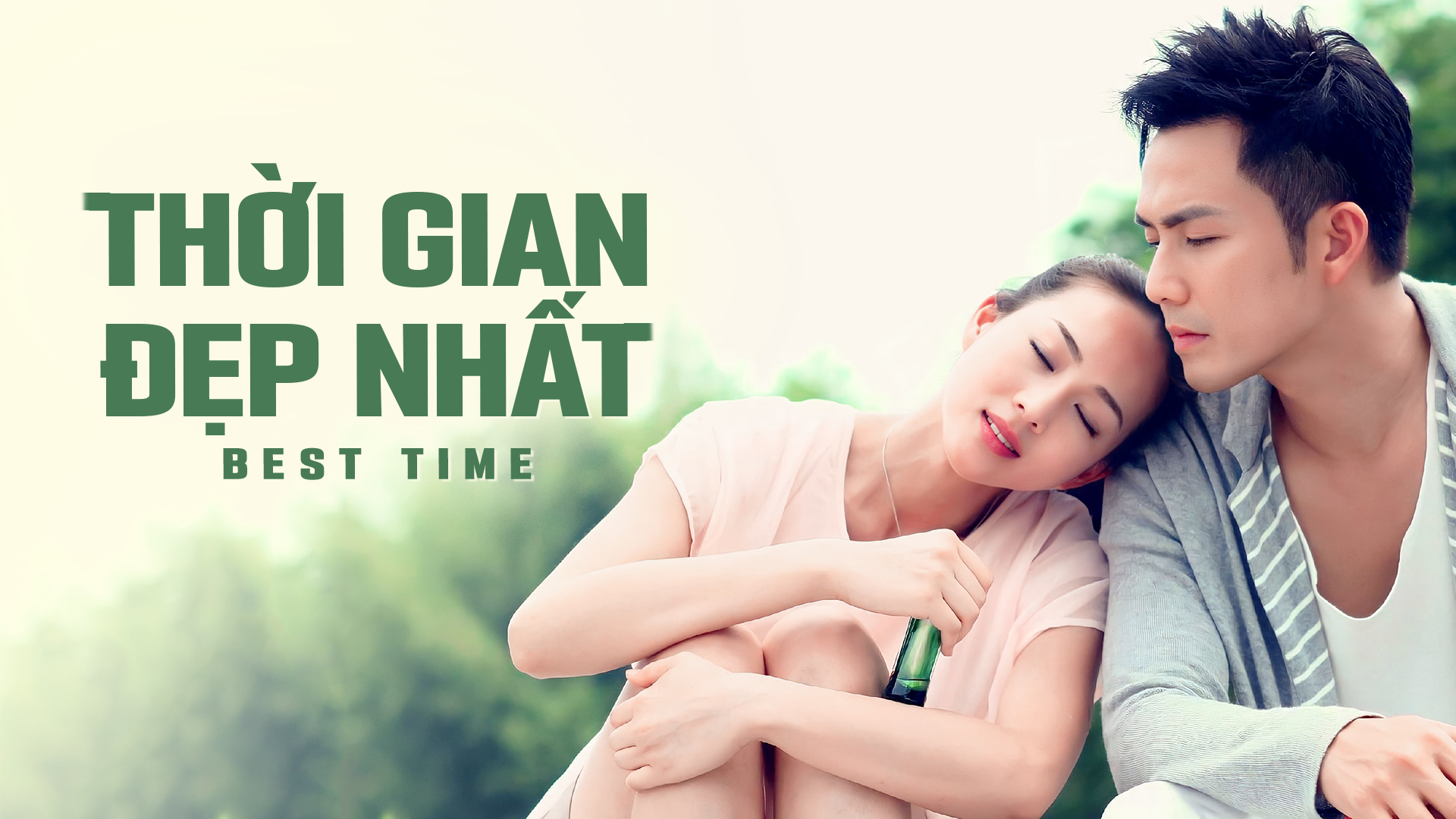 Banner Phim Thời Gian Đẹp Nhất (Thời Gian Đẹp Nhất)