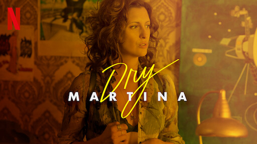 Banner Phim Tìm lại xúc cảm (Dry Martina)