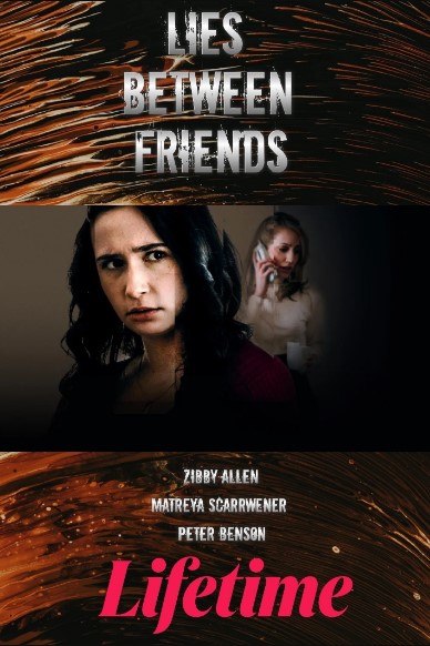 Banner Phim Tình Bạn Dối Trá (Lies Between Friends)