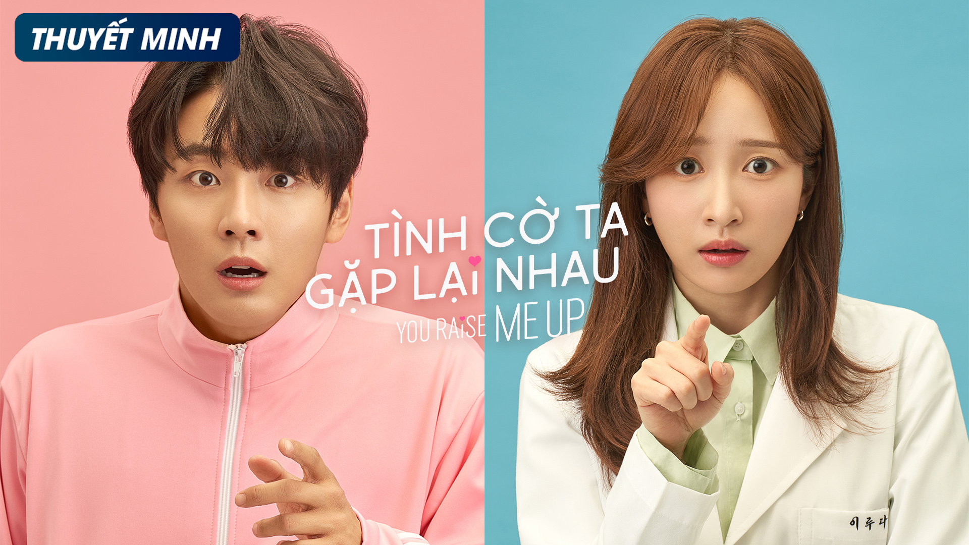 Banner Phim Tình Cờ Ta Gặp Lại Nhau (You Raise Me Up)