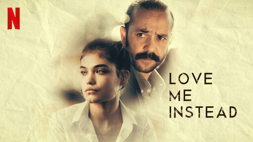 Xem Phim Tình yêu của cha (Love Me Instead)