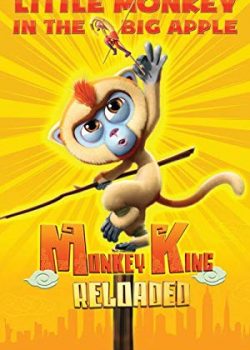 Banner Phim Tôn Ngộ Không Đại Náo New York (Monkey King Reloaded)
