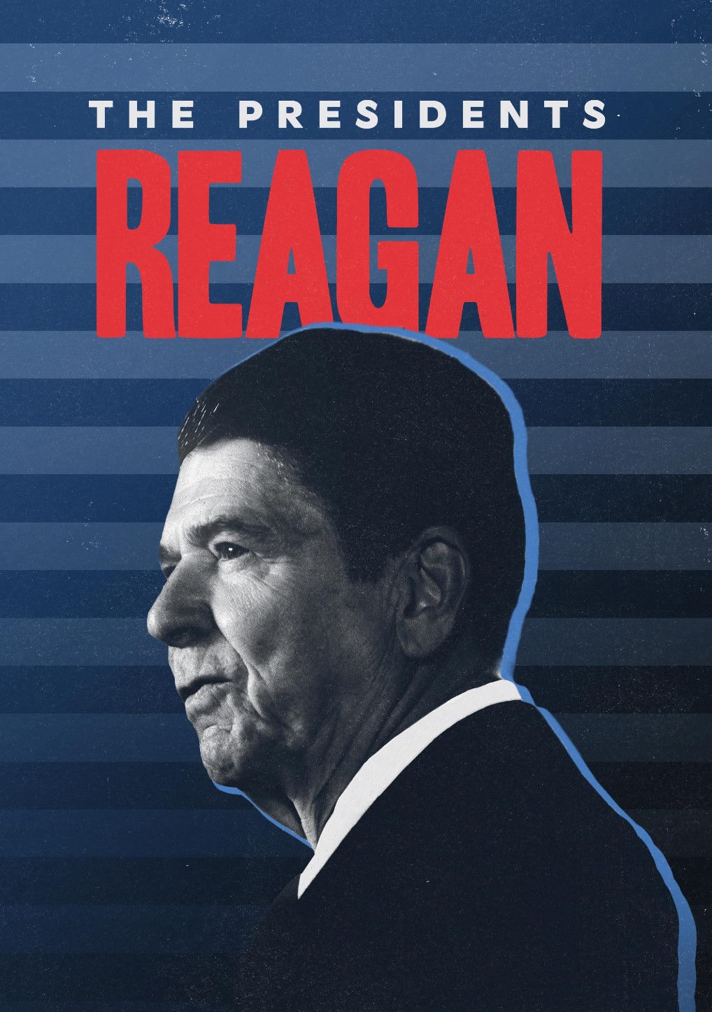 Banner Phim Tổng Thống Ronald Reagan (The Presidents: Ronald Reagan)