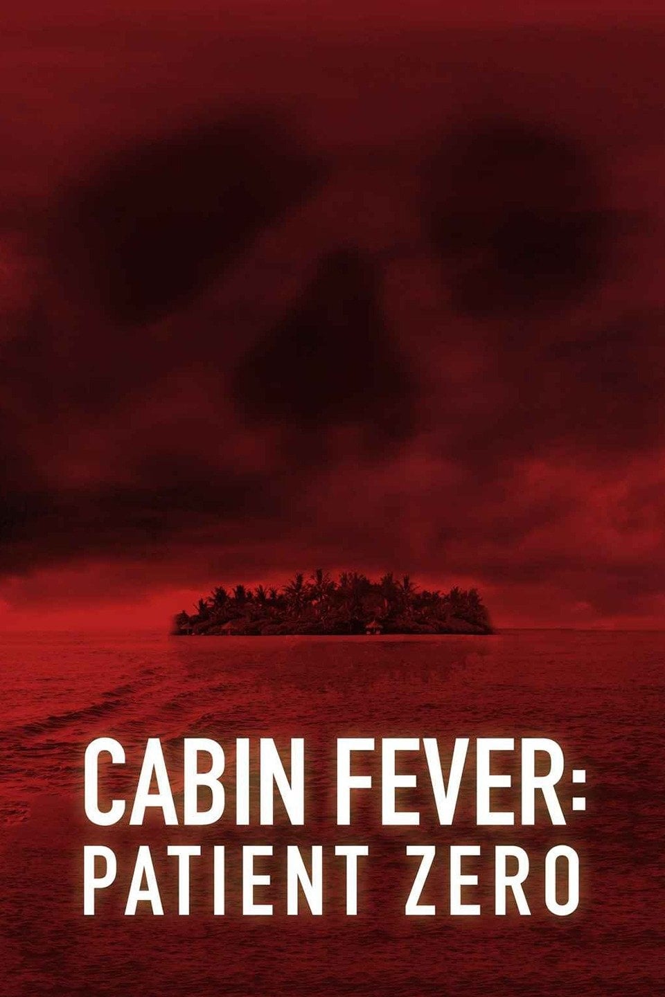 Banner Phim Trạm Dừng Tử Thần: Bệnh Nhân Đầu Tiên (Cabin Fever 3: Patient Zero)