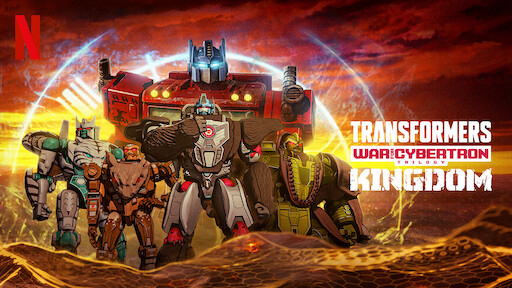 Banner Phim Transformers: Chiến tranh Cybertron - Vương quốc (Transformers: War for Cybertron: Kingdom)