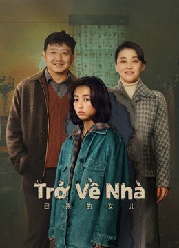 Banner Phim Trở Về Nhà (Homesick)