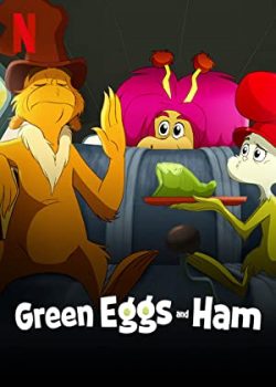 Banner Phim Trứng Xanh Cuộn Thịt Nguội Phần 1 (Green Eggs and Ham Season 1)