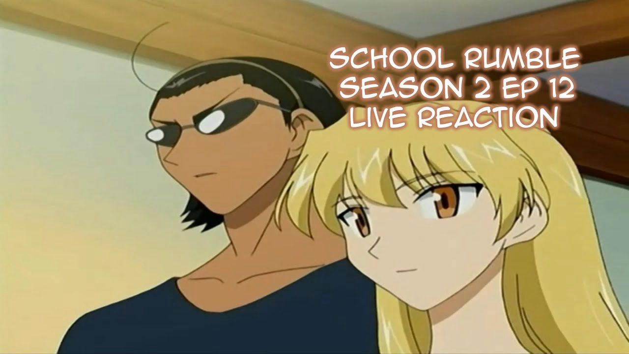 Banner Phim Trường Học Vui Nhộn Phần 2 (School Rumble SS2)