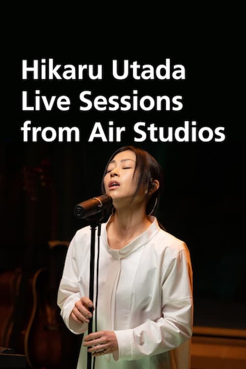 Banner Phim Utada Hikaru: Thu âm trực tiếp từ Air Studios (Hikaru Utada: Live Sessions from Air Studios)