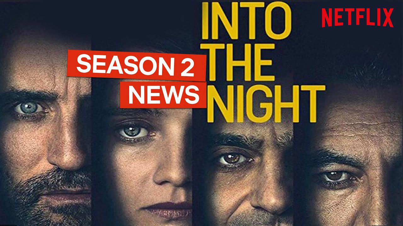 Banner Phim Vào Đêm Đen (Phần 2) (Into the Night (Season 2))