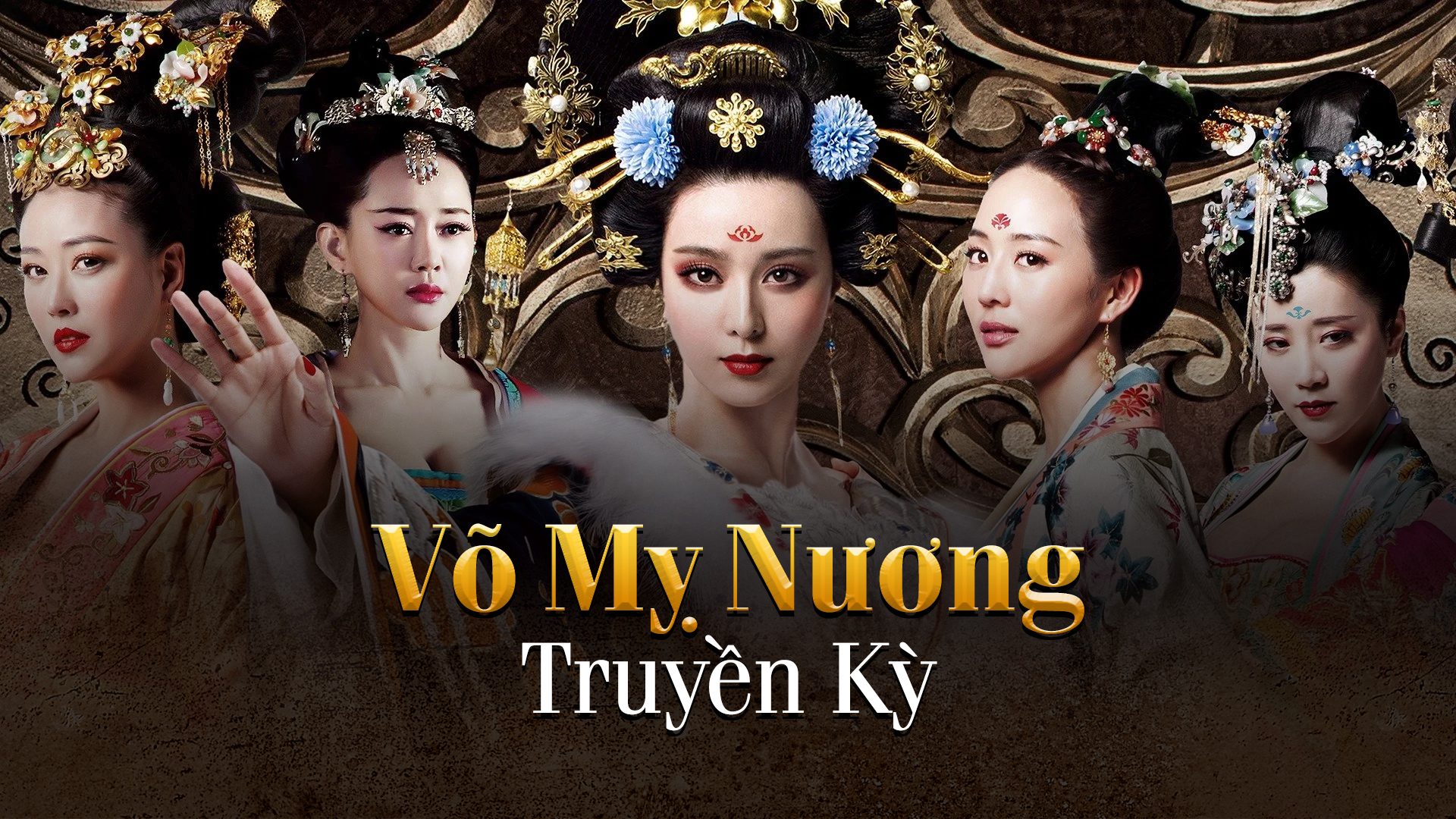 Banner Phim Võ Mỵ Nương Truyền Kỳ (The Empress Of China)