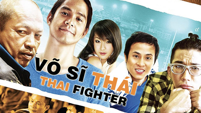 Banner Phim Võ Sĩ Thái (Thai Fighter)