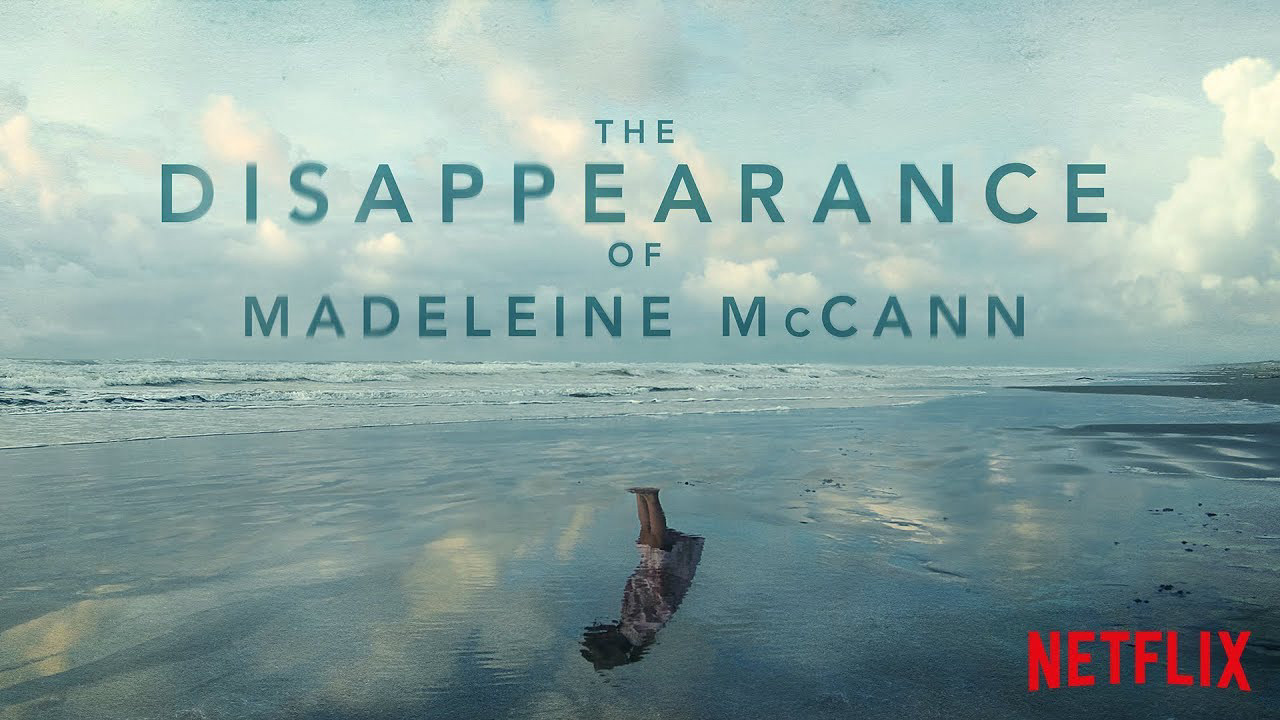 Banner Phim Vụ mất tích của Madeleine McCann (The Disappearance of Madeleine McCann)