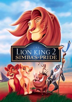 Banner Phim Vua Sư Tử 2: Niềm kiêu hãnh của Simba (The Lion King 2: Simba's Pride)