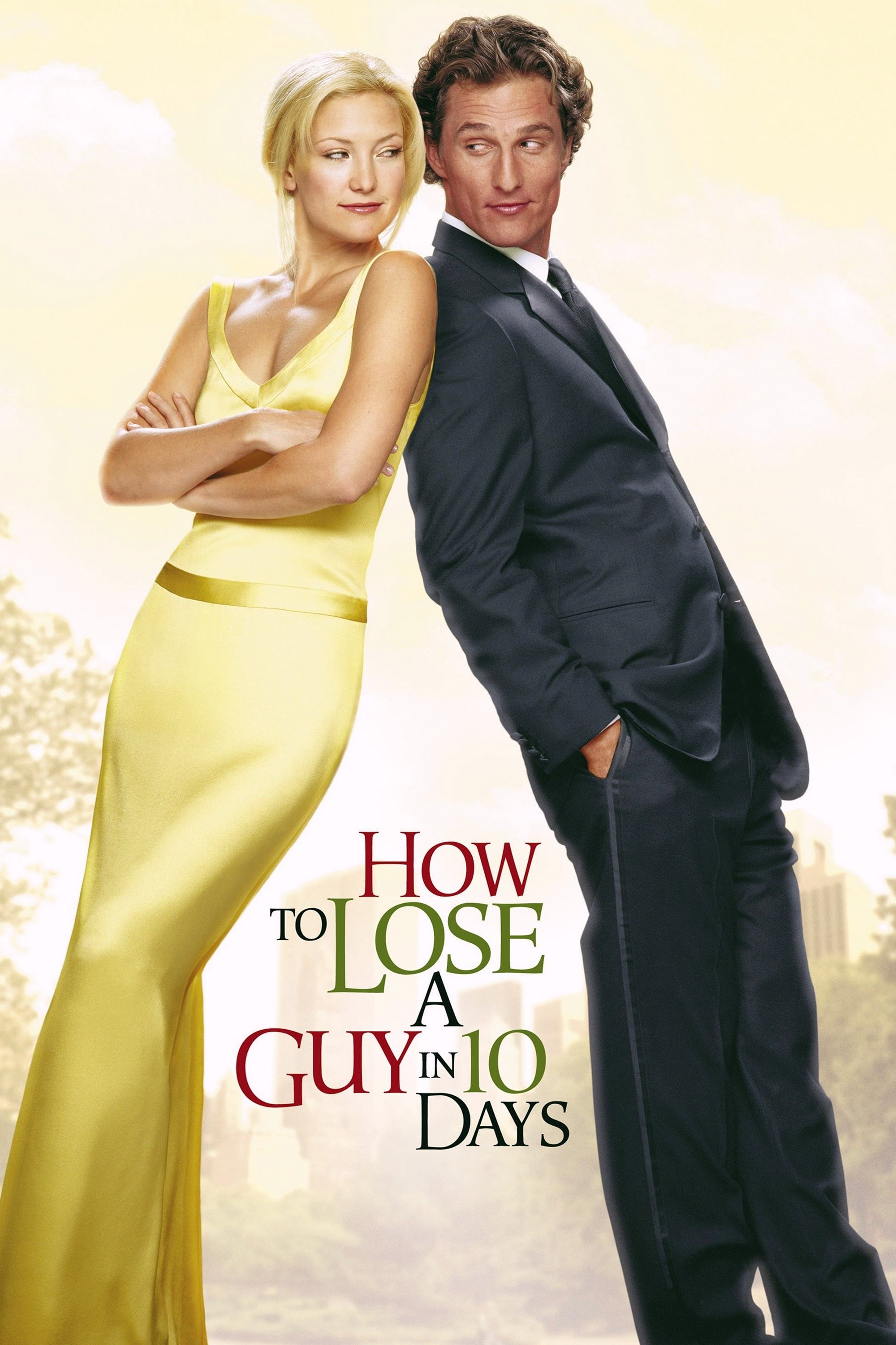 Banner Phim Yêu Em Không Quá 10 Ngày (How to Lose a Guy in 10 Days)