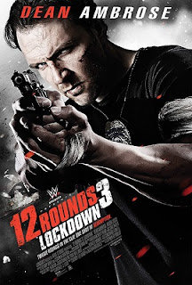 Poster Phim 12 Vòng Sinh Tử 3 Phong Tỏa (12 Rounds 3 Lockdown)