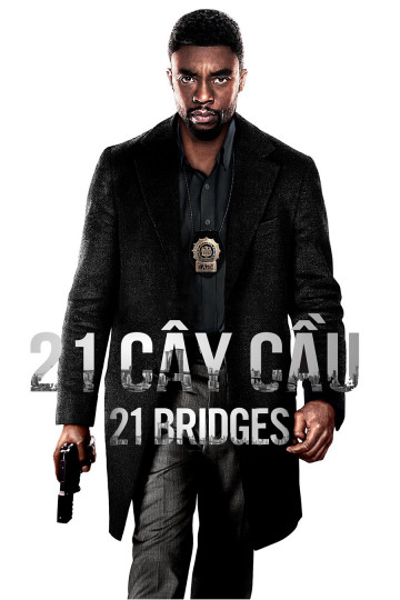 Poster Phim 21 Cây Cầu (21 Bridges)