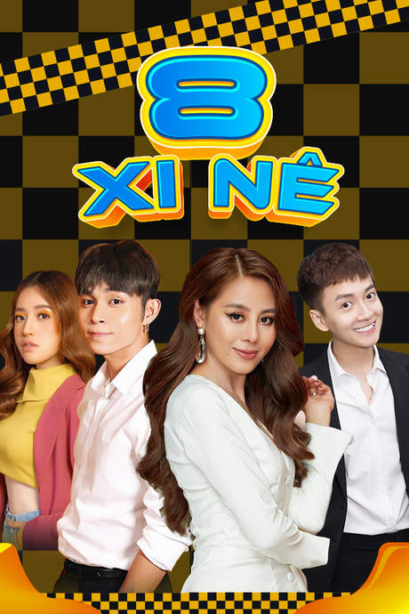 Poster Phim 8 Xi-Nê (8 Xi-Nê)