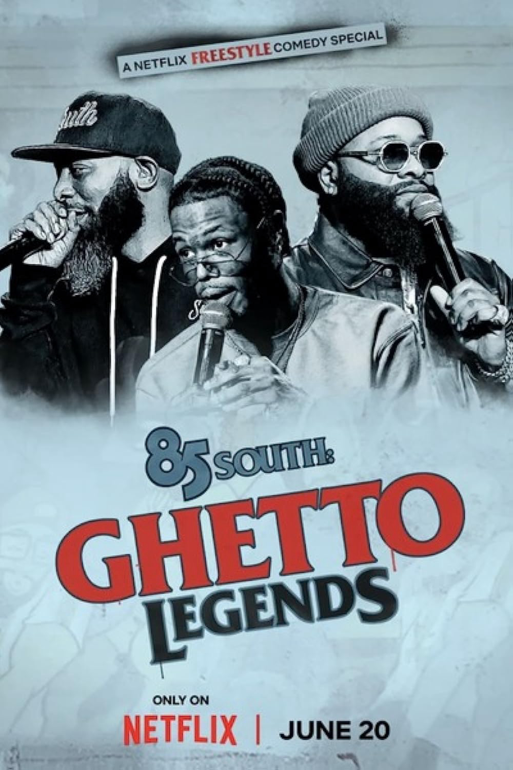 Poster Phim 85 South: Giai thoại đường phố (85 South: Ghetto Legends)
