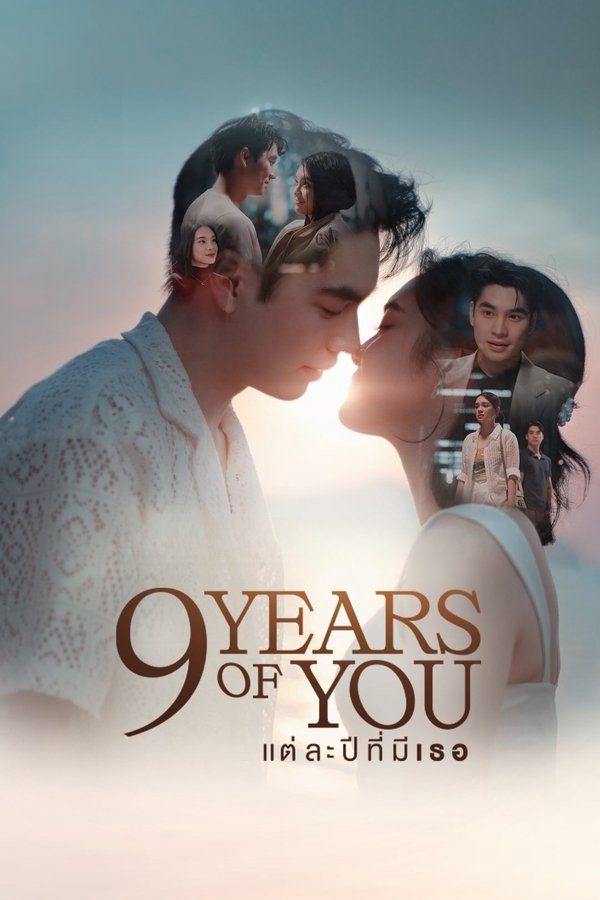 Xem Phim 9 Năm 1 Tình Yêu (9 Years of You)