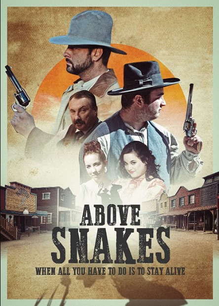Poster Phim Above Snakes (Above Snakes)