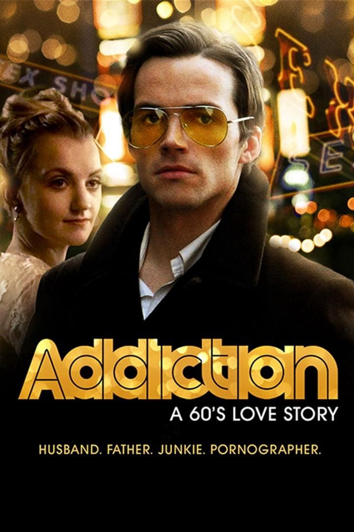 Poster Phim Addiction: A 60s Love Story (Addiction: A 60s Love Story)