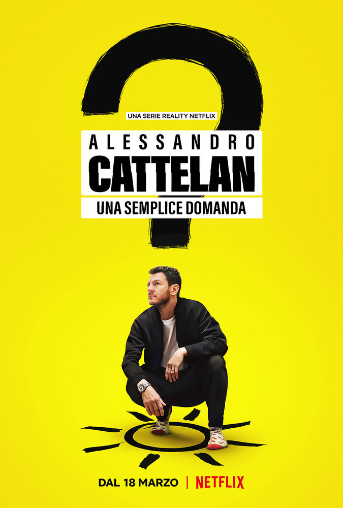 Poster Phim Alessandro Cattelan: Một câu hỏi đơn giản (Alessandro Cattelan: One Simple Question)