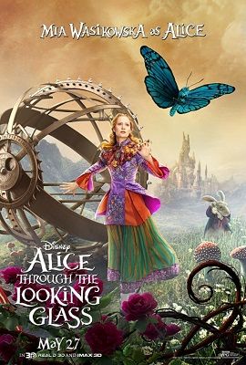 Poster Phim Alice Ở Xứ Sở Trong Gương (Alice Through The Looking Glass)