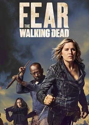 Poster Phim Xác Sống Đáng Sợ (Phần 4) (Fear The Walking Dead (Season 4))