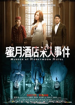 Poster Phim Án Mạng Đêm Tân Hôn (Murder At Honeymoon Hotel)