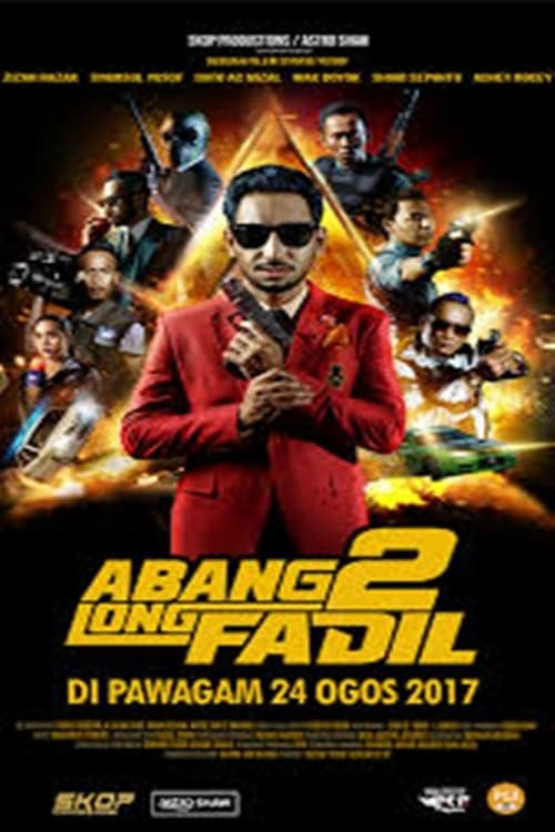 Poster Phim Anh Cả Fadil 2 (Abang Long Fadil 2)