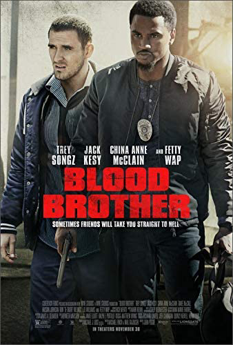 Poster Phim Anh em đẫm máu (Blood Brother)