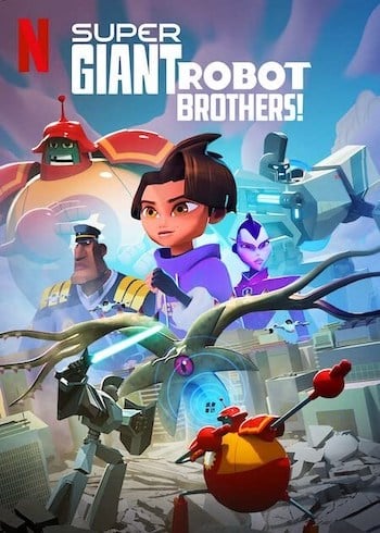 Poster Phim Anh Em Người Máy Siêu Khổng Lồ Phần 1 (Super Giant Robot Brothers Season 1)