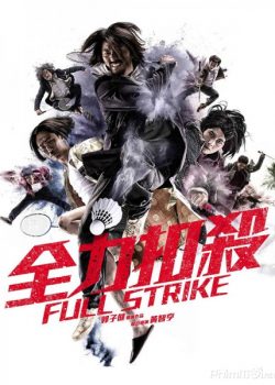 Poster Phim Anh Hùng Cầu Lông (Full Strike)