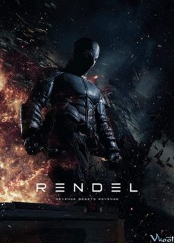 Poster Phim Anh Hùng Thời Loạn (Rendel: Dark Vengeance)